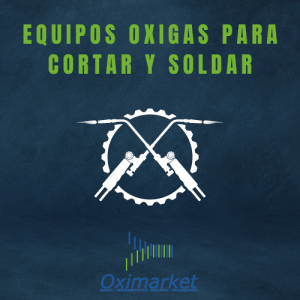 4. EQUIPOS OXIGAS PARA CORTAR - SOLDAR - ACCESORIOS